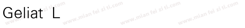 Geliat Light字体转换